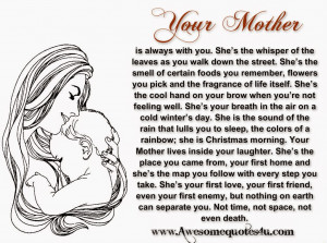 Your mother.