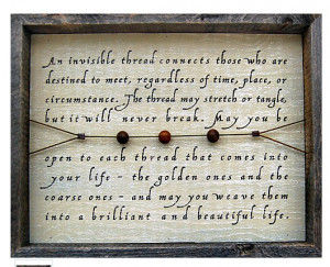 Home Framed Quote - An Invisible Thread