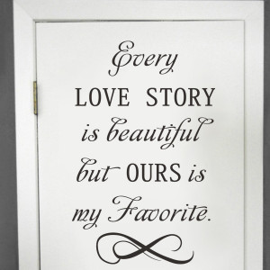 Wall Decal Every Love Story Is Beautiful Quote Wedding Romantic Vinyl ...