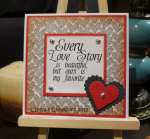 is my version of CAS card for Valentine's Day!! When I saw this quote ...