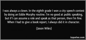 More Jason Wiles Quotes