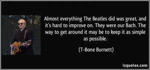 Almost everything The Beatles did was great, and it's hard to improve ...