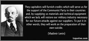 credits which will serve us for the support of the Communist Party ...