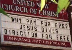 ... are some of the funny church billboard quotes. See pictures below