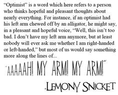 lemony snicket quotes quotes optimistic book funny quotes quote ...