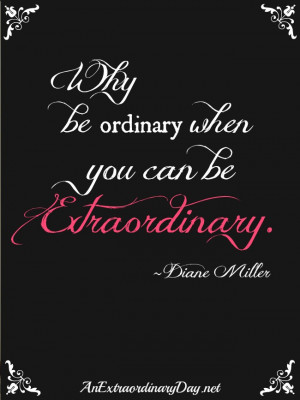 31 Extraordinary Days} Be Extraordinary!