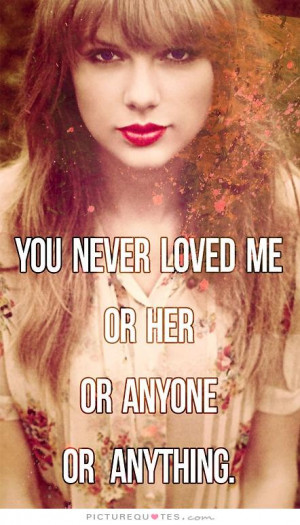 Song Quotes Cold Hearted Quotes Taylor Swift Quotes