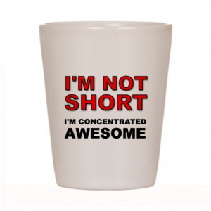 Funny Quotes Gifts > Funny Quotes Kitchen & Entertaining > Not Short ...