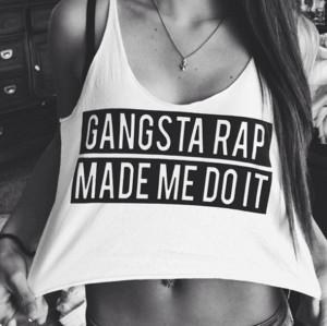 shirt crop tops gangsta rap cute hood gangsta rap made me do it edit ...