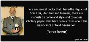 are several books that I have-the Physics of Star Trek, Star Trek ...