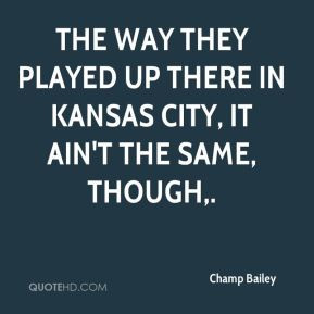 Kansas City Quotes
