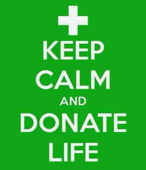 Organ Donation Quotes Sayings