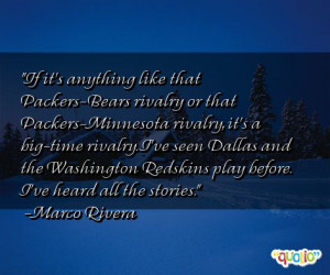 If it's anything like that Packers-Bears rivalry