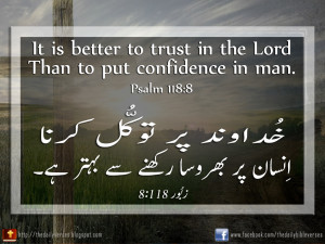 It is better to trust in the Lord Than to put confidence in man.