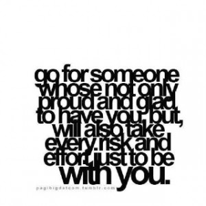Someone who will take a risk an put forth effort