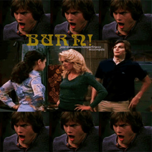 Images Of Kelso Tv Show That 70s Ashton Kutcher Burn Funny Gif Picture