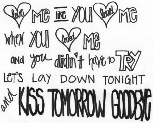 Kiss Tomorrow Goodbye-Luke Bryan