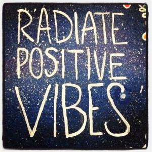 Radiate Positive Vibes Via...