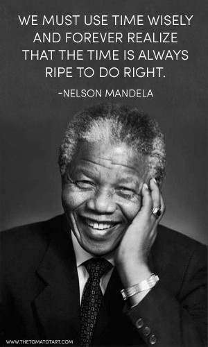 Nelson Mandela Quotes RIP Madiba — The Tomato Tart