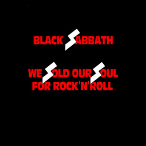 Black Sabbath - We Sold Our Soul for Rock ‘n’ Roll (1976)
