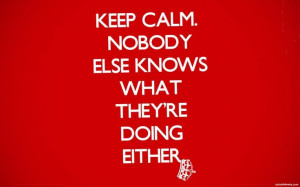 Keep Calm Quotes Funny | Keep calm
