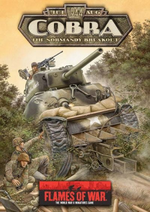Flames of War: Cobra—The Normandy Breakout