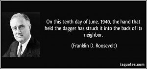 quote-on-this-tenth-day-of-june-1940-the-hand-that-held-the-dagger-has ...