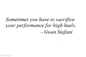 Quotes About High Heels 9 Quotes Goodreads