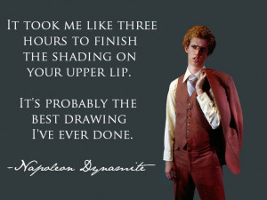 Napoleon Dynamite movie quote