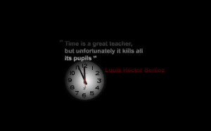 Text quotes clocks people pupil teachers time wallpaper background