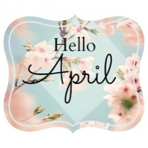 ... April Shower, Hello April, Love Quotes, May Flowers, Blossoms
