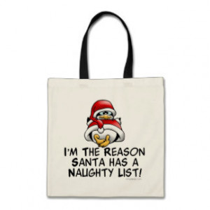 Cute Naughty Quotes Bags