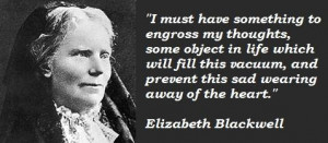 Elizabeth blackwell famous quotes 2