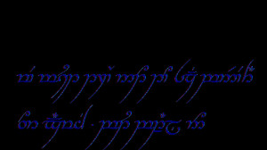 Lord Of The Rings Elvish Quotes A big hp fan (and lotr,