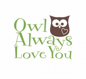 source http www etsy com listing 98902971 owl wall decal owl always ...