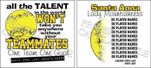 The Santa Anna Lady Mountaineers are selling Softball T-Shirts.