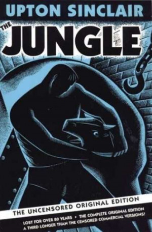 The Jungle uncensored by Upton Sinclair
