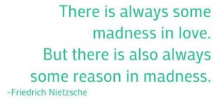 Friedrich nietzsche true sayings quotes and madness love