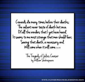 Displaying (18) Gallery Images For Julius Caesar Quotes Cowards Die...