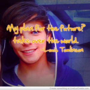 Louis Tomlinson Quotes About Love Louis Tomlinson