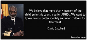 More David Satcher Quotes