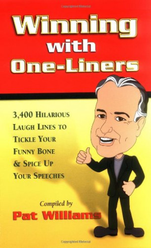 with One-Liners: 3,400 Hilarious Laugh Lines to Tickle Your Funny ...