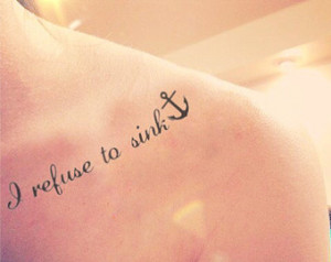 refuse to sink anchor quote tempo rary tattoo - InknArt Temporary ...