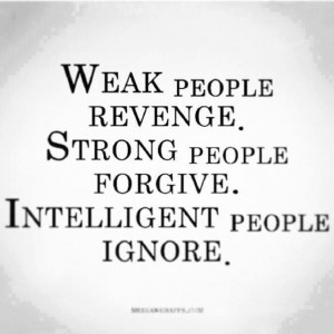 Intelligent people ignore