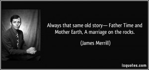 Always that same old story— Father Time and Mother Earth, A marriage ...