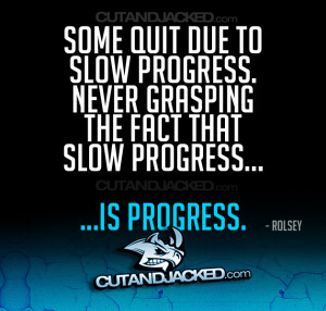 Some quit due to slow progress...