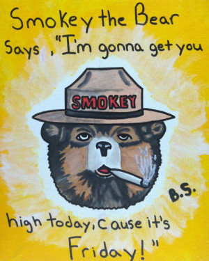 Smokey the Bear Friday
