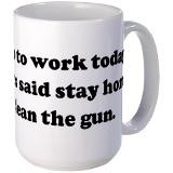 Funny Work Quotes Coffee Mugs | Funny Work Quotes Travel Mugs ...
