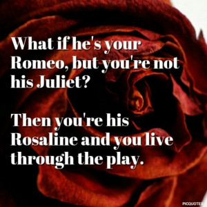 Romeo & Juliet & Rosaline