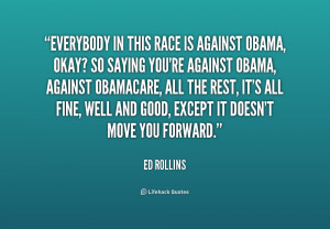 quote Ed Rollins everybody in this race is against obama 210330 png